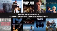 10 Intense Drama Films That Had Viewers on the Edge of Their Seats