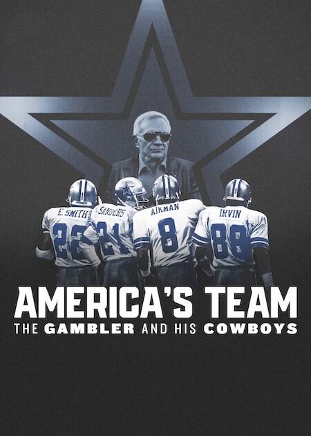 America’s Team: The Gambler and His Cowboys