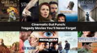 Cinematic Gut Punch: Tragedy Movies You’ll Never Forget