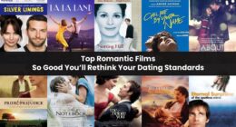 Romantic Films That Will Leave You Smiling Through Tears