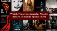 Watch These Suspenseful Movies Before Someone Spoils Them